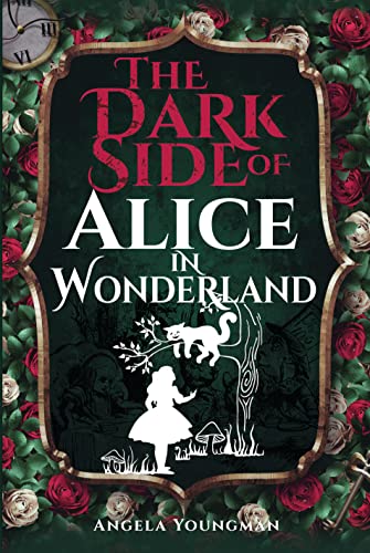The Dark Side of Alice in Wonderland von Pen & Sword History
